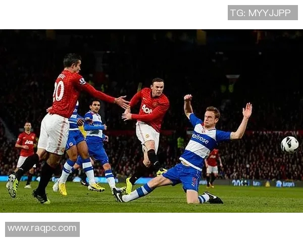 曼联与雷丁精彩对决比赛录像回放全程回顾与精彩瞬间分析