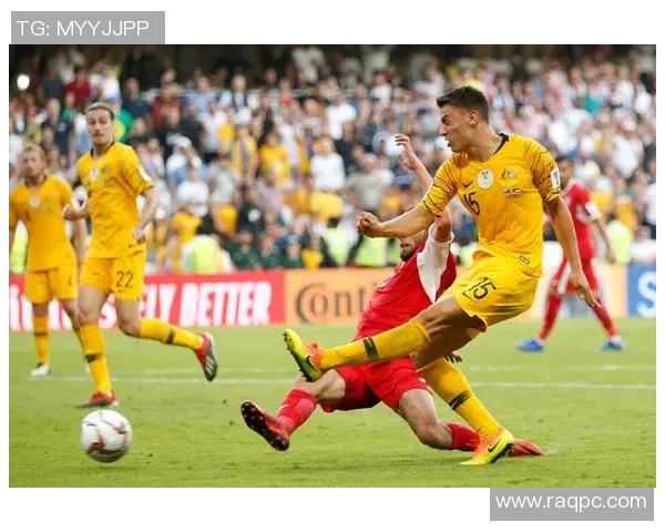 澳大利亚与约旦激战正酣赛场精彩瞬间回顾与分析 澳大利亚与约旦激战正酣赛场精彩瞬间回顾与分析