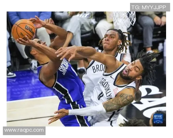 2017年NBA常规赛篮网对阵国王精彩回顾与赛后分析 2017年NBA常规赛篮网对阵国王精彩回顾与赛后分析